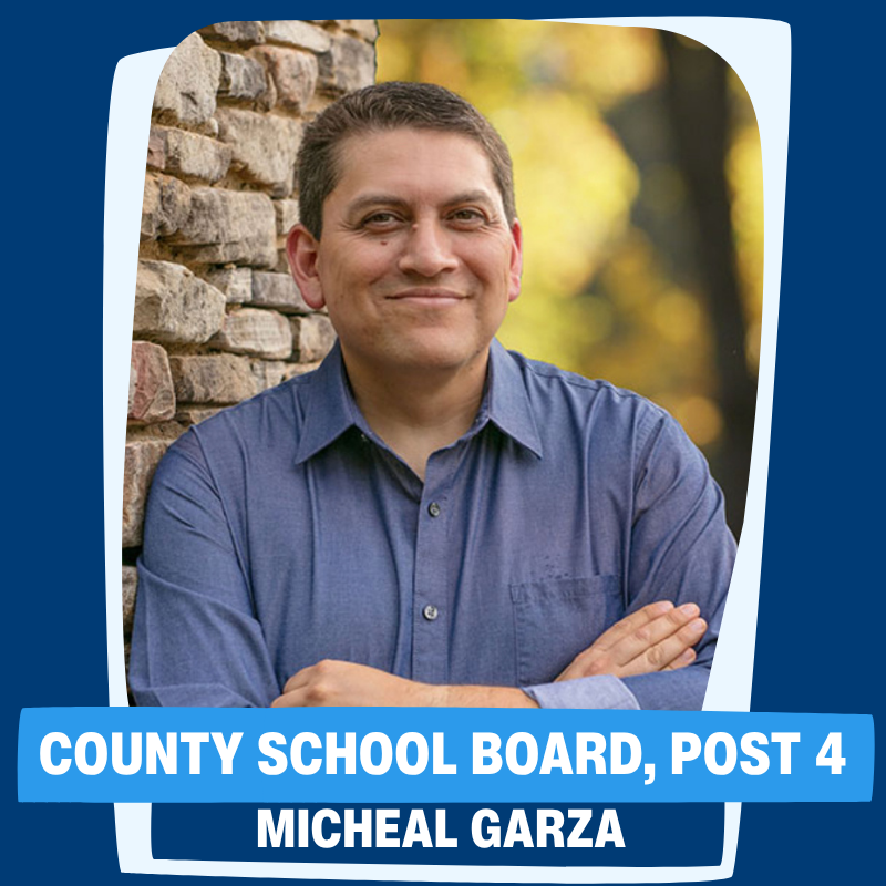 A graphic of a man with his arms across his chest. The text says County School Board, Post 4. Micheal Garza